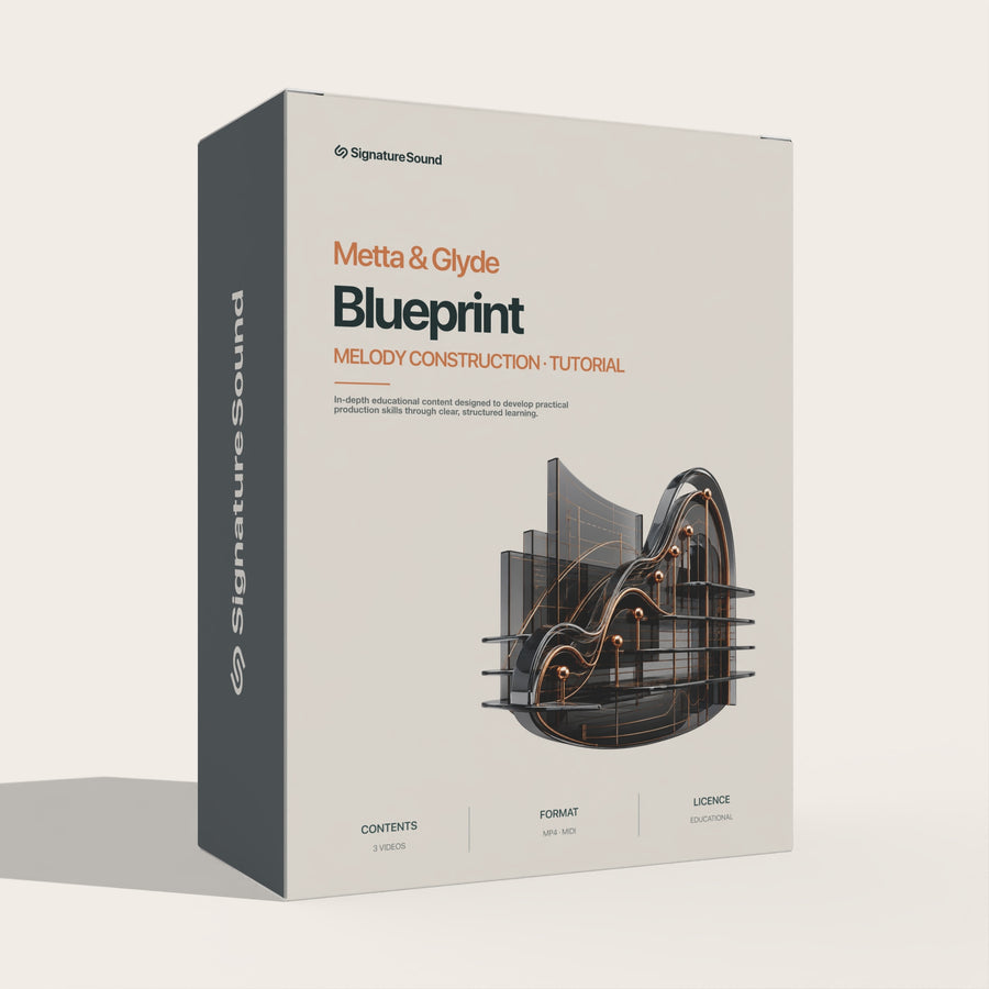 Metta & Glyde Trance Blueprint Tutorials [Melody Construction] Volume One