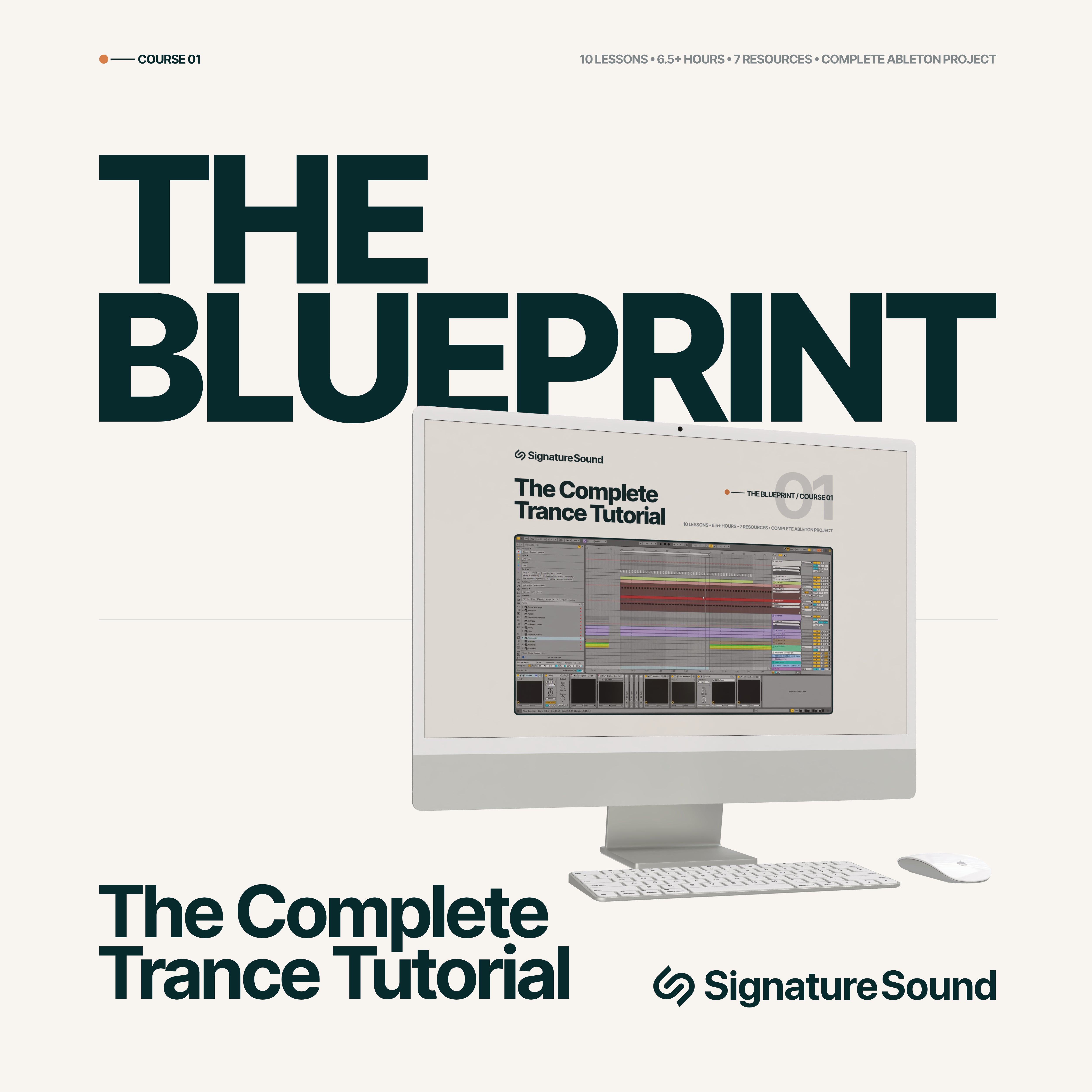 The Blueprint - The Complete Trance Tutorial