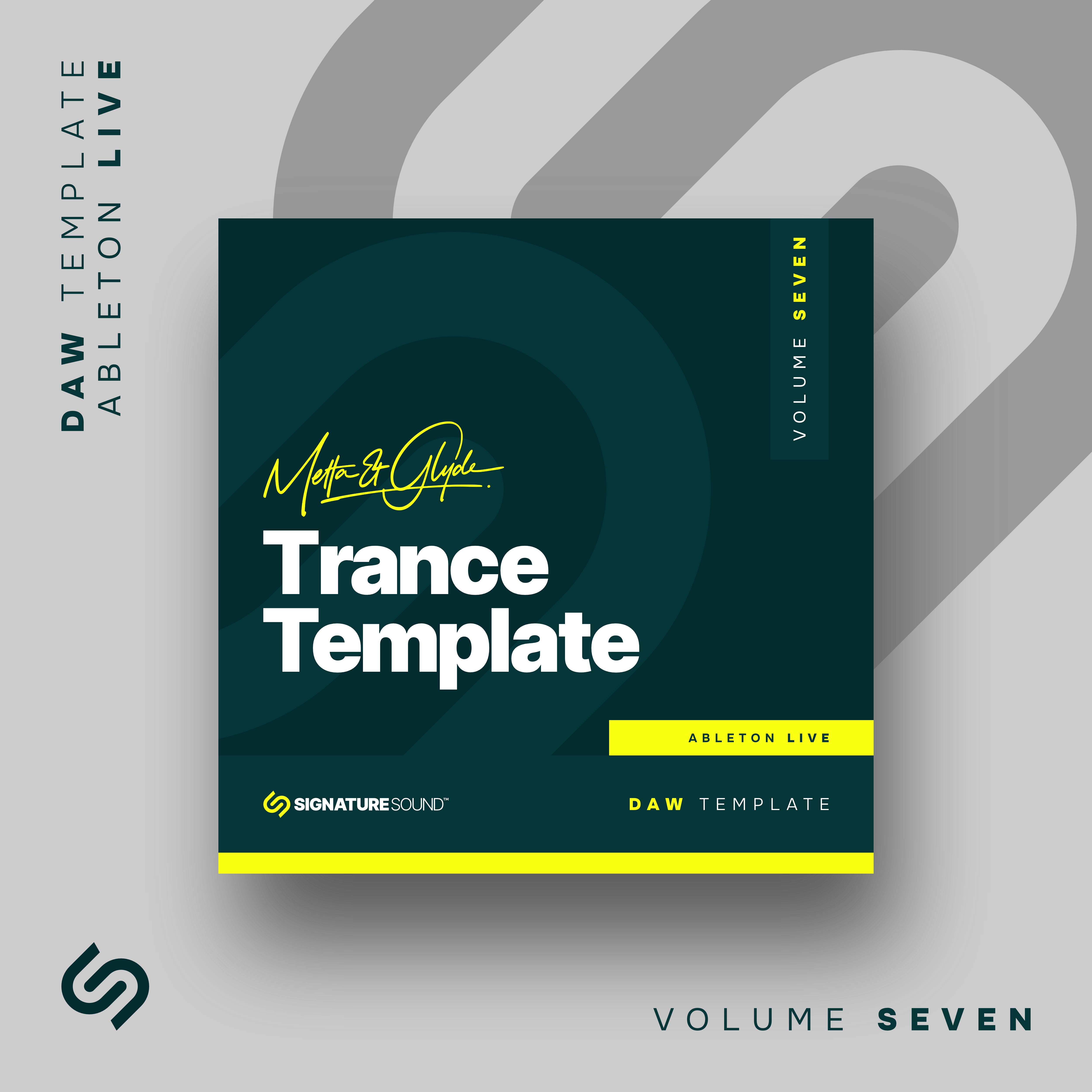 Metta & Glyde Trance Template [Ableton Live] Volume Seven